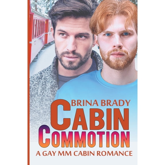 Cabin Commotion, (Paperback)