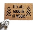 thumbnail image 1 of Cabin Doormat, It's All Good in The Woods Welcome Mat, Camper Doormat, Rustic Cabin Decor, Housewarming Gift Interesting Door Mat Indoor Door mat Floor Front Door Mat, 18x30 Inch, 1 of 4