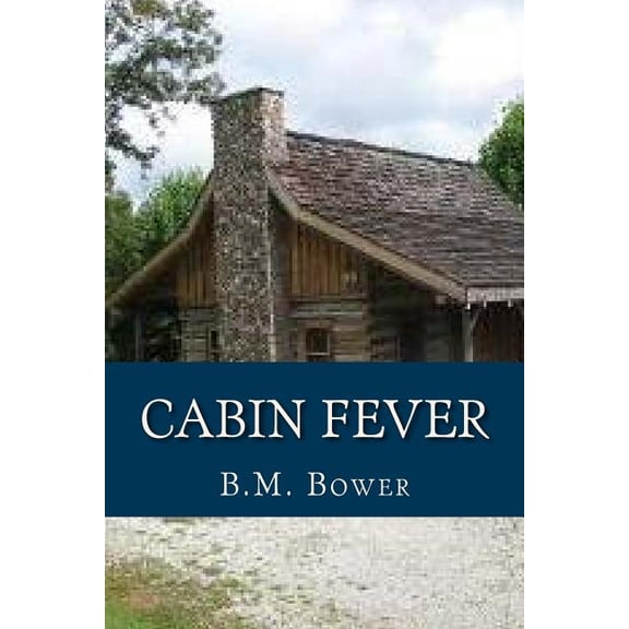 Cabin Fever (Paperback)