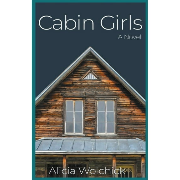 Cabin Girls, (Paperback)