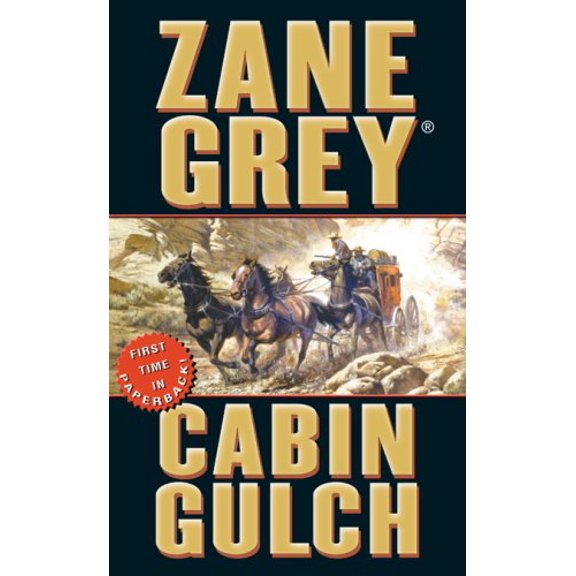 Pre-Owned Cabin Gulch (Paperback) 084395826X 9780843958263
