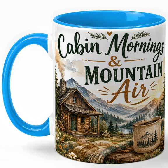 Cabin Mornings and Mountain Air Coffee Mug, Rustic Cabin Landscape Design, 11 oz Ceramic Cup