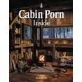 thumbnail image 1 of Cabin Porn: Inside, (Hardcover), 1 of 3
