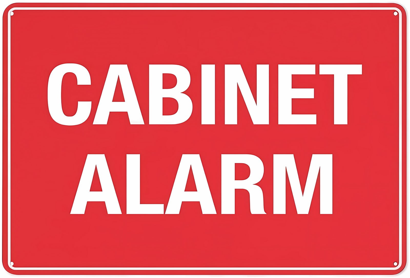 Cabinet Alarm Reflective Aluminum Warning Sign 12 x 8 Inches - with ...
