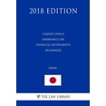 thumbnail image 1 of Cabinet Office Ordinance on Financial Instruments Exchanges Japan 2018 Edition Paperback 1729651356 9781729651353 The Law Library, 1 of 1