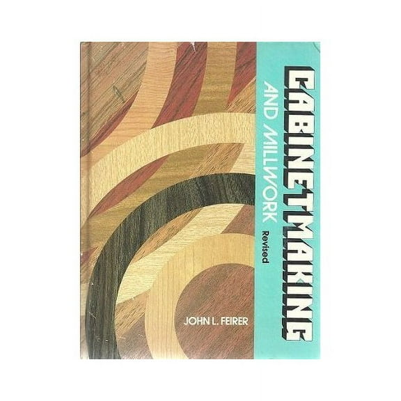 Pre-Owned Cabinetmaking and Millwork (Hardcover) 0870022385 9780870022388