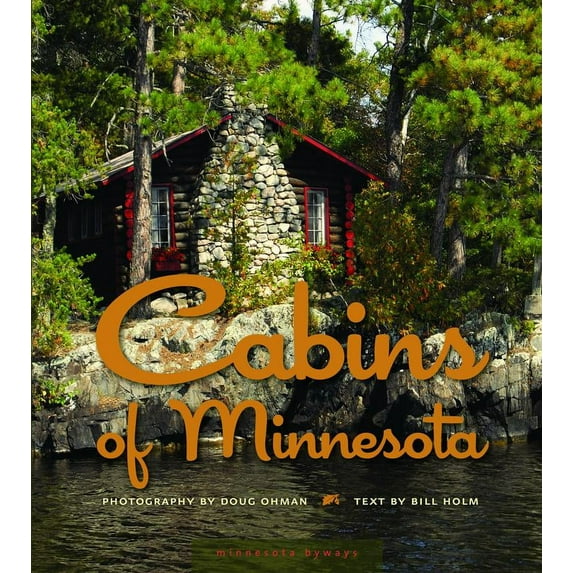 Cabins of Minnesota (Hardcover)