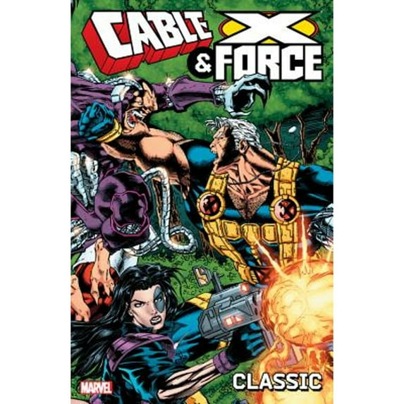 Cable & X-Force Classic, Volume 1 (Paperback) by Jeph Loeb
