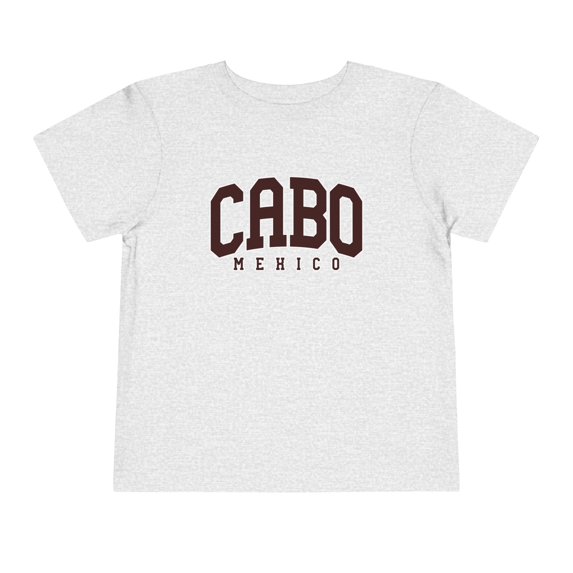 Cabo Mexico Toddler Shirt Gifts Boy Girl Size 2T-5T