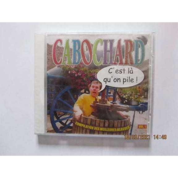 Cabochard C'est La Qu'on Pile (CD)