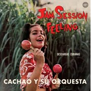 Cachao y Su Orquesta - Jam Session With Feeling - Limited 180-Gram Vinyl with Bonus Track - Music & Performance
