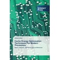 thumbnail image 1 of Cache Energy Optimization Techniques for Modern Processors (Paperback), 1 of 1