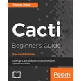 thumbnail image 1 of Pre-Owned Cacti Beginner's Guide - Second Edition: Leverage Cacti to design a robust network operations center Paperback, 1 of 1