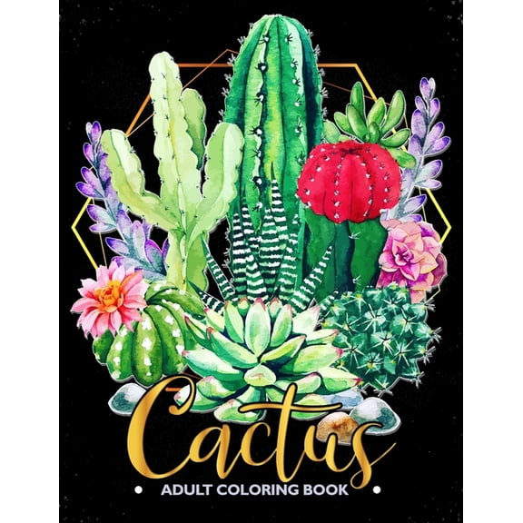 Cactus Adult Coloring Book: Succulents Coloring Pages Relax and Fun (Paperback)