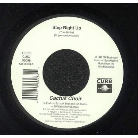 Cactus Choir - Step Right Up - 7"