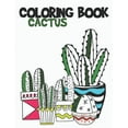 thumbnail image 1 of Cactus Coloring Book: Cactus nad Succulent Coloring Designs for Kids and Adults, 1 of 1