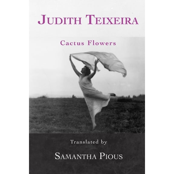 Cactus Flowers: Selected Poems, (Paperback)