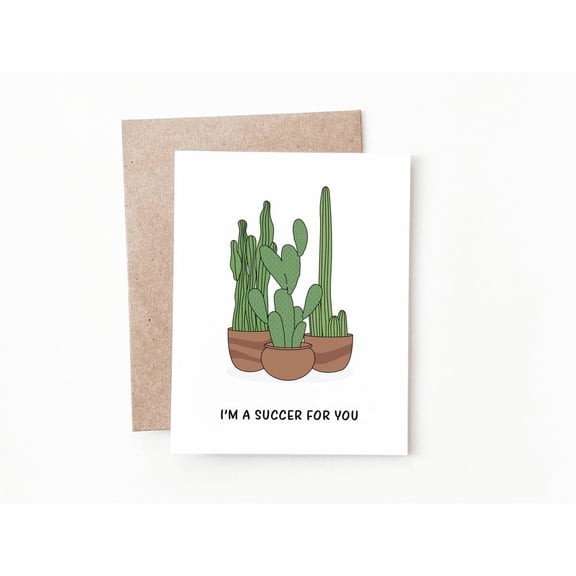Cactus Greeting Card I'm a Succer for You Pun Design Blank Inside with Envelope Perfect for Friends, Plant Lovers, or Any Occasion