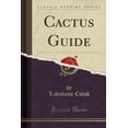 thumbnail image 1 of Cactus Guide (Classic Reprint), 1 of 1