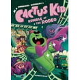 thumbnail image 1 of Cactus Kid: Rumble at the Rodeo, (Paperback), 1 of 1