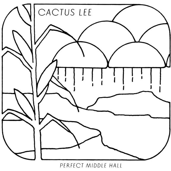 Cactus Lee - Perect Middle Hall - Rock - Vinyl