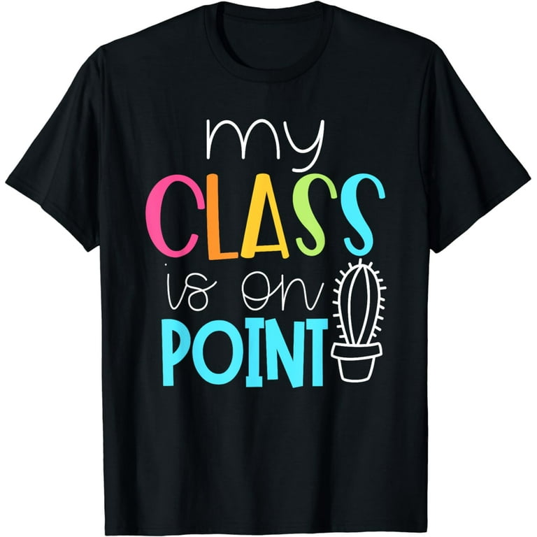 Cactus Teacher Shirt - Cute Teacher Shirt Cactus Teacher Shirt - Cute Teacher Shirt