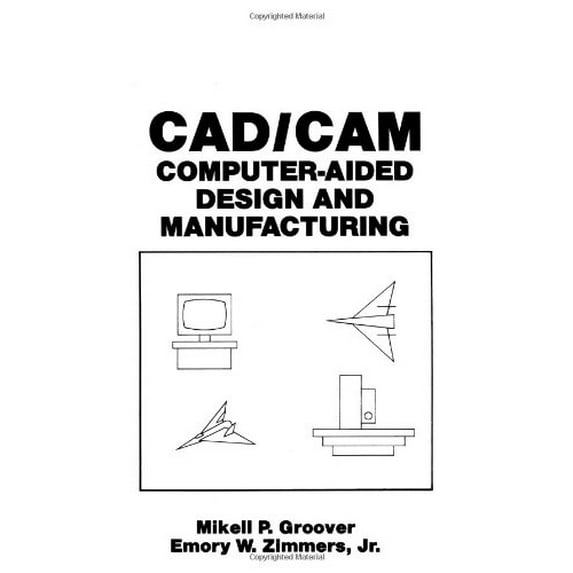Pre-Owned CAD/CAM: Computer-Aided Design and Manufacturing Paperback