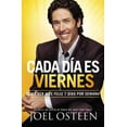 thumbnail image 1 of Pre-Owned Cada Día Es Viernes: Cómo Ser Mas Feliz 7 Días Por Semana Paperback, 1 of 1