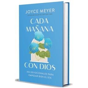 Cada Maana con Dios: 365 Devocionales para Empezar Bien el da / Mornings with God: 365 Devotions to Start Your Day Right (Hardcover)