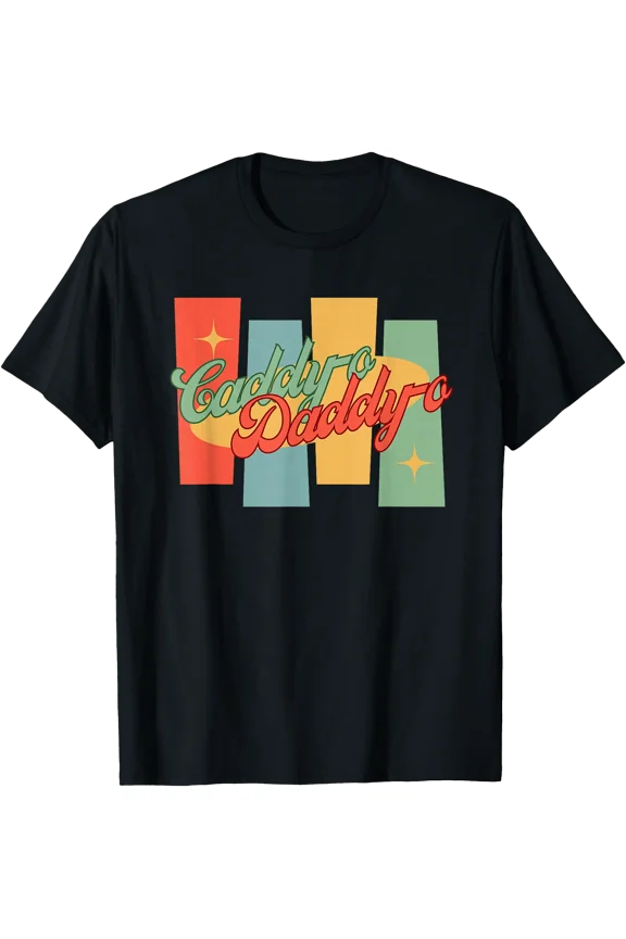 Caddy-O Daddy-O Classic Car Collector Cool Father's Day T-Shirt, Unisex T-Shirt
