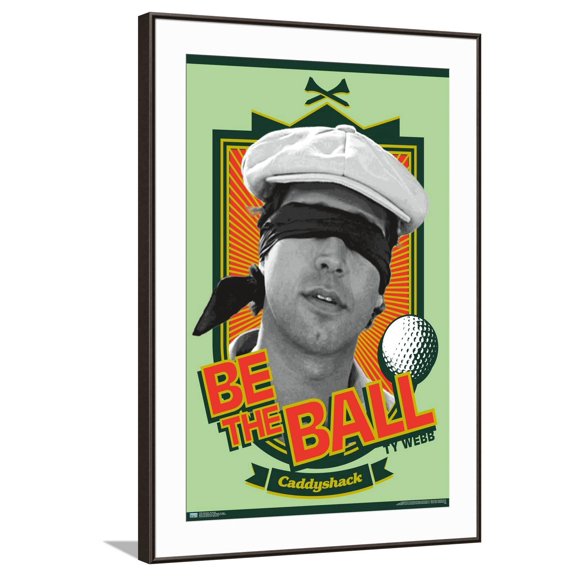 Caddyshack - Be the Ball Canvas Wall Poster, 22.375" x 34"
