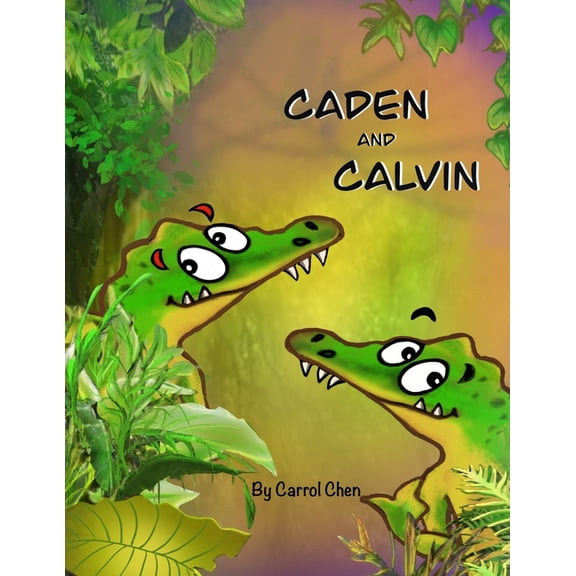 The Adventures of Caden & Calvin Caden & Calvin, (Paperback)