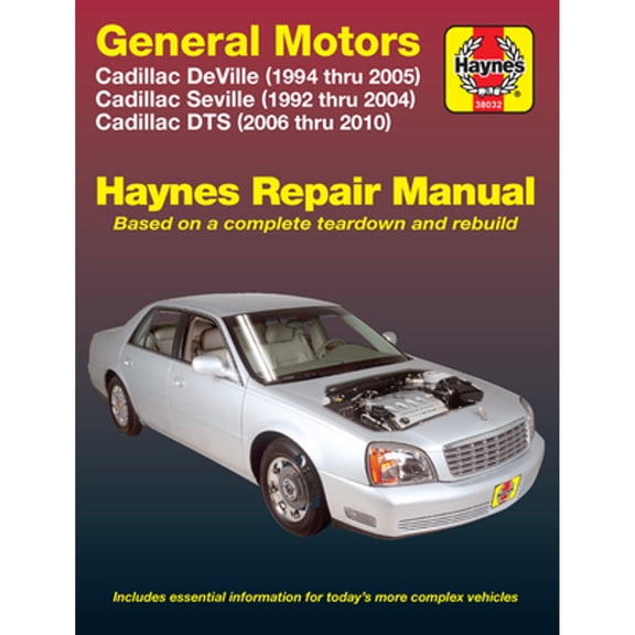 Pre-Owned Cadillac Deville 1994 Thru 2005, Seville 1992 Thru 2004 & Dts 2006 Thru 2010 Haynes Repair Manual (Paperback) 1563928159 9781563928154