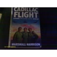 thumbnail image 1 of Pre-Owned Cadillac Flight (Mass Market Paperback) 0515112321, 1 of 1