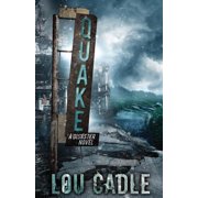 Cadle, Lou Quake