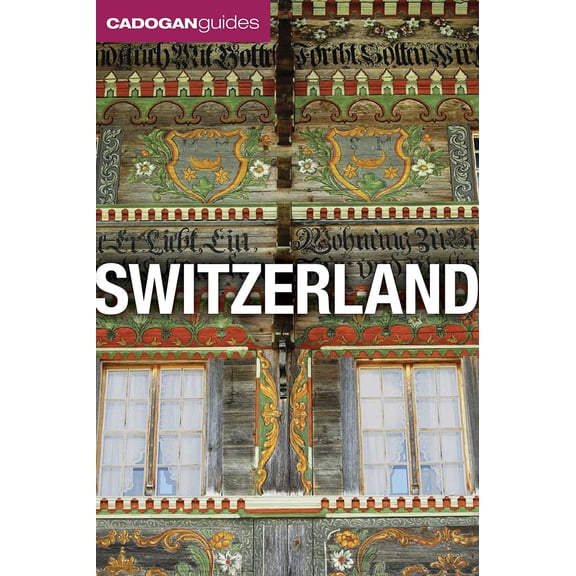 Cadogan Guides: Switzerland (Cadogan Guides) (Paperback)