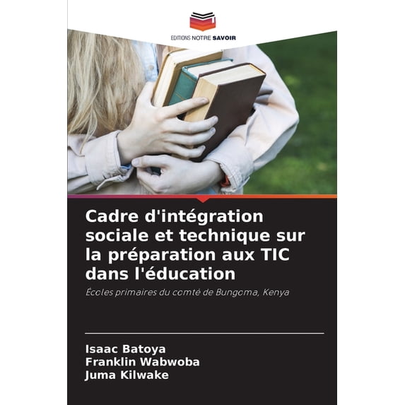 Cadre d'intégration sociale et technique sur la préparation aux TIC ...