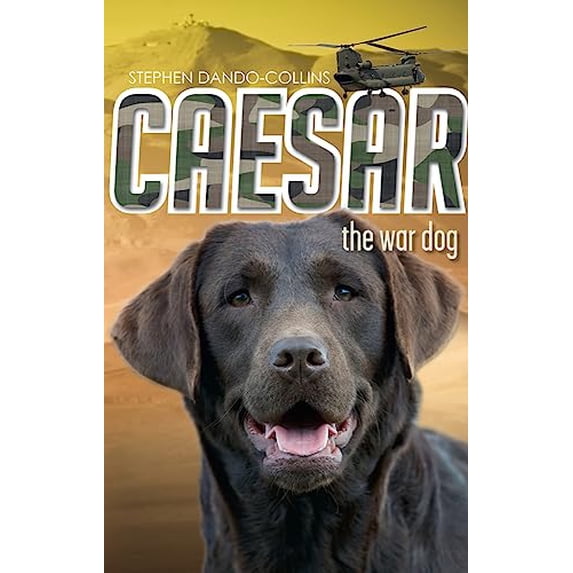 Pre-Owned Caesar the War Dog: Volume 1 (Paperback) 174275631X 9781742756318