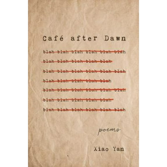Pre-Owned Café After Dawn: Poems (Paperback) 1951627059 9781951627058