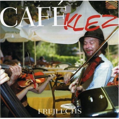 Cafe Klez - Frejlechs - Music & Performance - CD