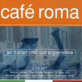 thumbnail image 1 of Cafe Roma: Italian Chill Out / Various - Vol. 1-Cafe Roma - Electronica - CD, 1 of 1