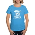 thumbnail image 1 of CafePress - 19Years_White_He T Shirt - Women's Traditional Fit Dark T-Shirt, 1 of 4
