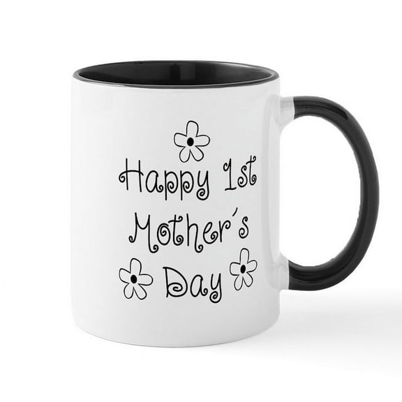CafePress - 1St Mother's Day Mug - 11 oz Ceramic Mug - Novelty Coffee Tea Cup