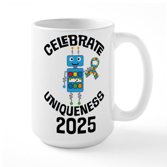 CafePress - 2025 Autism Celebrate Uniqueness - 15 oz Ceramic Large White Novelty Mug