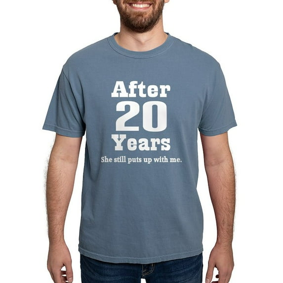 CafePress - 20Th Anniversary Funny Quote T Shirt - Mens Comfort Colors Shirt