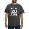 thumbnail image 1 of CafePress - 20Th Anniversary Funny Quote T Shirt - Mens Comfort Colors Shirt, 1 of 5