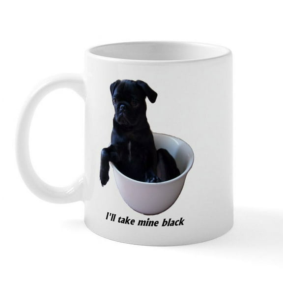 CafePress - 23 Pugs I'll Take Mine Black Mug - 11 oz Ceramic Mug - Novelty Coffee Tea Cup