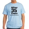 thumbnail image 1 of CafePress - 35Th Anniversary Funny Quote Light T Shirt - Men's Classic Graphic T-Shirt, 1 of 4