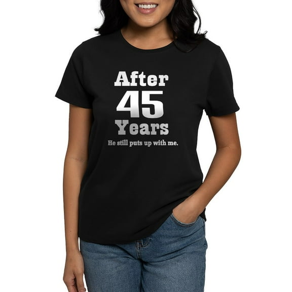 CafePress - 45Years_White_He T Shirt - Women's Traditional Fit Dark T-Shirt