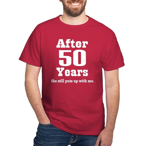 CafePress - 50Th Anniversary Funny Quote Dark T Shirt - Men's Classic Graphic Cotton T-Shirt